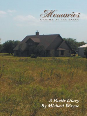 cover image of Memories a Crime of the Heart
